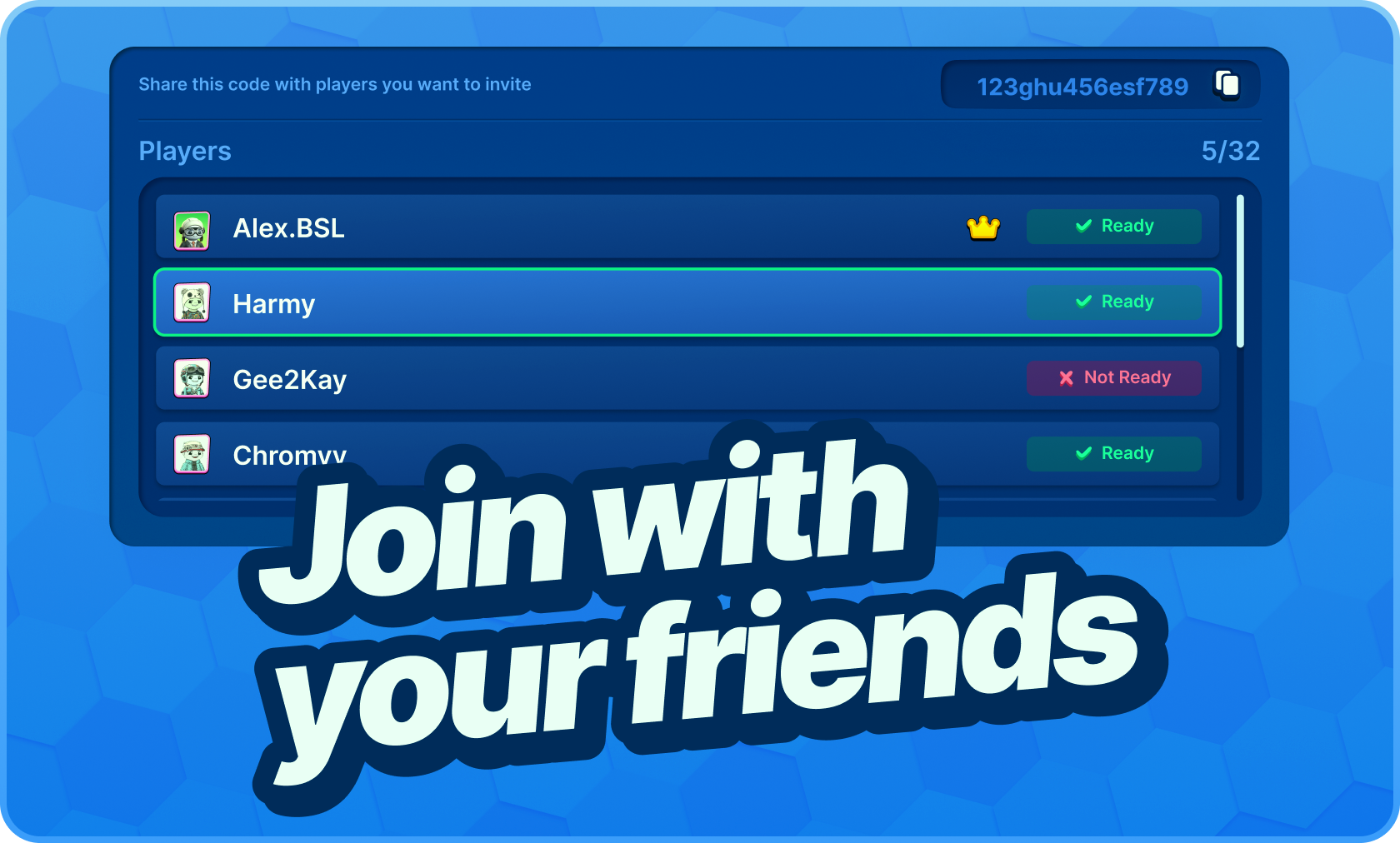 Join with your friends